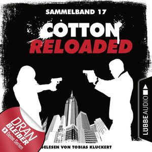 Cotton Reloaded: Sammelband 17 (Folgen 49-50), Nadine Buranaseda, Peter Mennigen