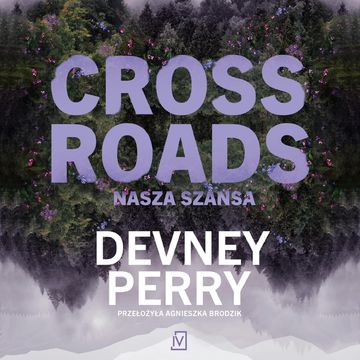 Crossroads. Haven River Ranch. Tom 1 audiobook, Devney Perry