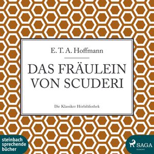 Das Fräulein von Scuderi, E.T.A. Hoffmann