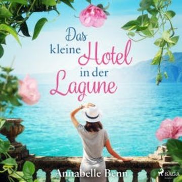 Das kleine Hotel in der Lagune audiobook, Annabelle Benn