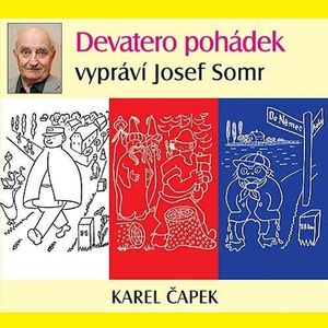 Devatero pohádek, Karel Čapek