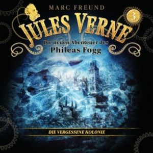 Die vergessene Kolonie, Jules Verne