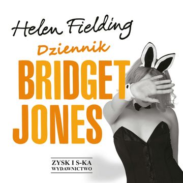 Dziennik Bridget Jones audiobook, Helen Fielding