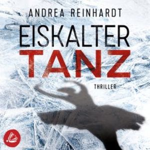 Eiskalter Tanz, Andrea Reinhardt