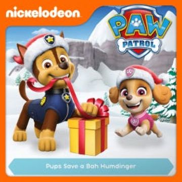 Episode 45: Pups Save a Bah Humdinger audiobook, N.N.