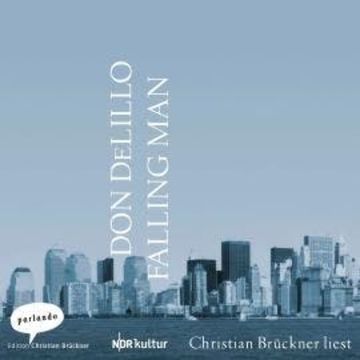 Falling Man (Ungekürzte Lesung) audiobook, Don DeLillo