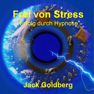 Frei von Stress, Jack Goldberg