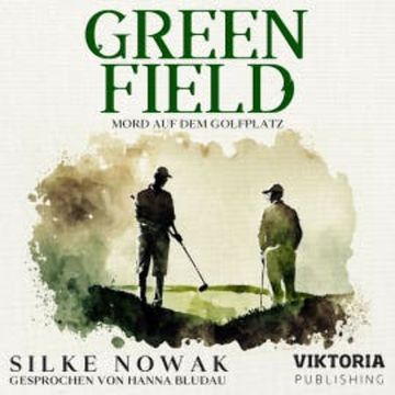 Greenfield audiobook, Silke Nowak