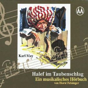 Halef im Taubenschlag, Karl May