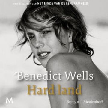Hard Land audiobook, Benedict Wells