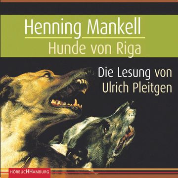 Hunde von Riga audiobook, Henning Mankell
