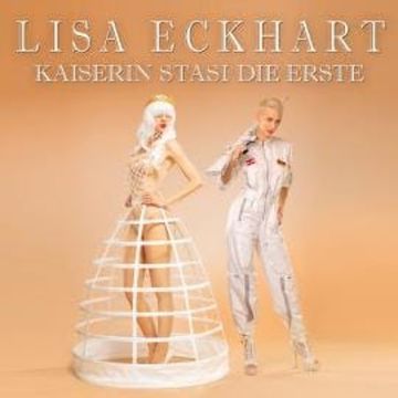 Kaiserin Stasi die Erste audiobook, Lisa Eckhart