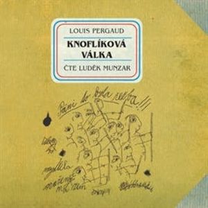 Knoflíková válka, Louis Pergaud