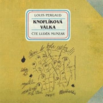 Knoflíková válka, Louis Pergaud