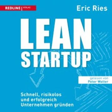 Lean Startup, Eric Ries