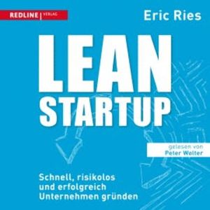 Lean Startup, Eric Ries
