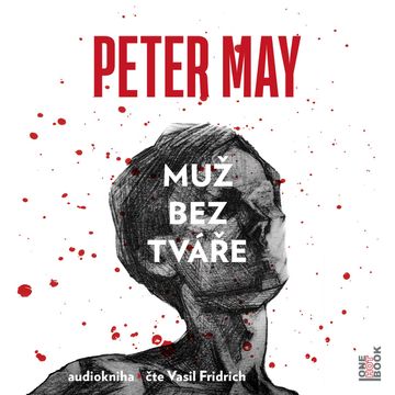 Muž bez tváře audiobook, Peter May