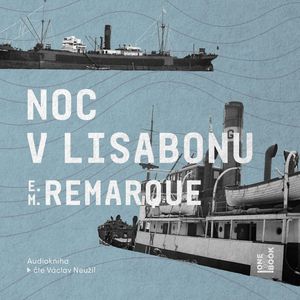 Noc v Lisabonu, Erich Maria Remarque