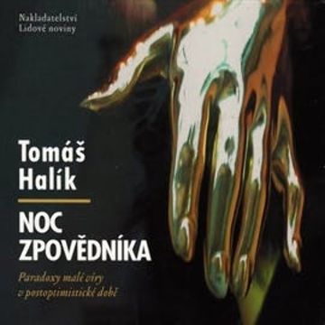 Noc zpovědníka audiobook, Tomáš Halík