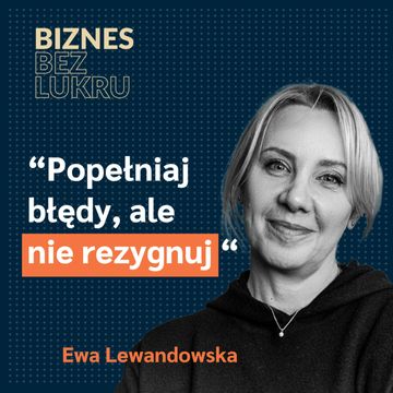 Odcinek #007 - Ewa Lewandowska audiobook, Tomasz Plata