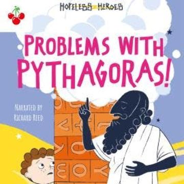Problems with Pythagoras! - Hopeless Heroes, Book 4 (Unabridged) audiobook, Stella Tarakson