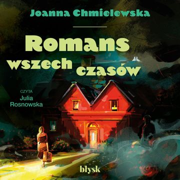 Romans wszech czasów audiobook, Joanna Chmielewska