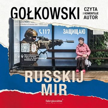 Russkij mir audiobook, Michał Gołkowski