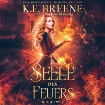 Seele des Feuers audiobook, Von Morgen Verlag