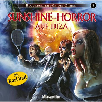 Sunshine-Horror auf Ibiza (Blockbuster für die Ohren 3) audiobook, Sven Morscheck