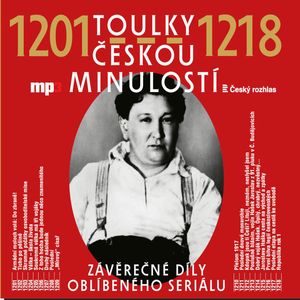 Toulky českou minulostí 1201–1218, Josef Veselý