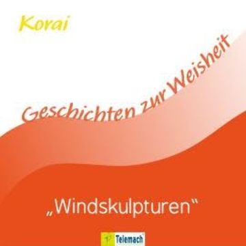 Windskulpturen (Ungekürzt) audiobook, Korai Peter Stemmann