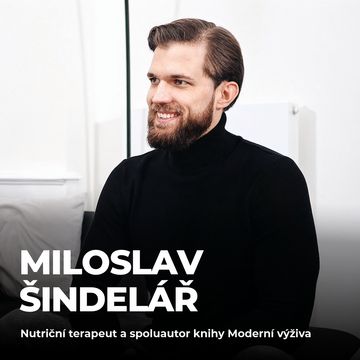 #185: Miloslav Šindelář – Jaký je „evidence-based“ návod na hubnutí či dlouhověkost? audiobook, Petr Ludwig