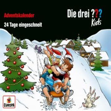 Adventskalender - 24 Tage eingeschneit audiobook, Ulf Blanck
