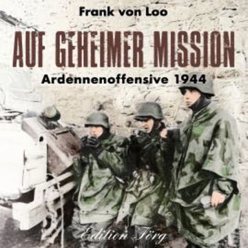 Auf geheimer Mission audiobook, Frank van Loo