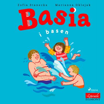 Basia i basen audiobook, Zofia Stanecka