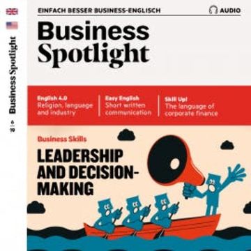 Business-Englisch lernen Audio - Leadership and decision-making audiobook, Ken Taylor