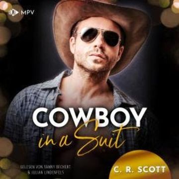Cowboy in a Suit - The Misters, Buch 7 (ungekürzt) audiobook, C. R. Scott
