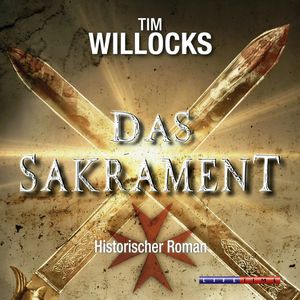 Das Sakrament, Tim Willocks