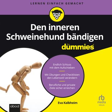 Den inneren Schweinehund bändigen für Dummies audiobook, Eva Kalbheim