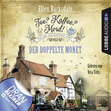 Der doppelte Monet (Tee? Kaffee? Mord! 1) audiobook, Ellen Barksdale