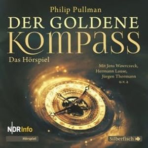 Der goldene Kompass - Das Hörspiel, Philip Pullman