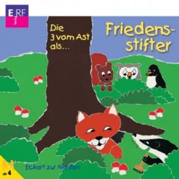 Die 3 vom Ast als Friedensstifter (12) audiobook, Eckart zur Nieden