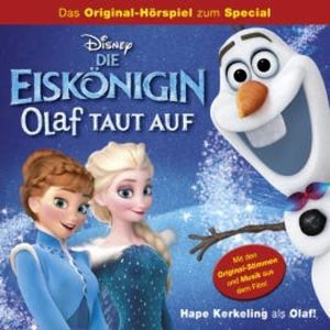 Die Eiskönigin: Olaf taut auf, N.N.