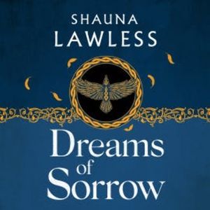 Dreams of Sorrow, Shauna Lawless