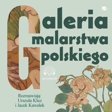 Galeria malarstwa polskiego, Jacek Kawałek, Urszula Kluz