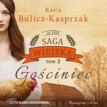 Gościniec audiobook, Kasia Bulicz-Kasprzak