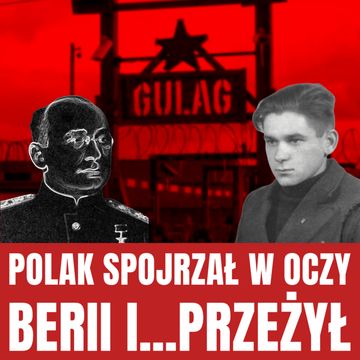 GUŁAG. Biografia systemu i Polak, który spojrzał w oczy Berii audiobook, Historia jakiej nie znacie