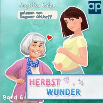 Herbstwunder audiobook, Angelika Godau