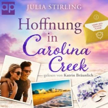 Hoffnung in Carolina Creek audiobook, Julia Stirling