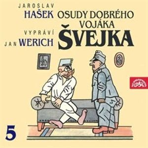 Osudy dobrého vojáka Švejka 5, Jaroslav Hašek